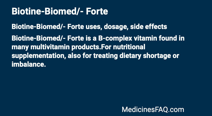Biotine-Biomed/- Forte