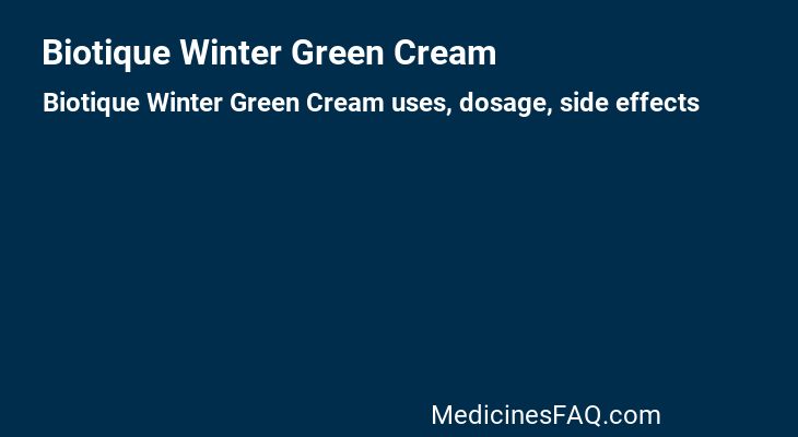 Biotique Winter Green Cream