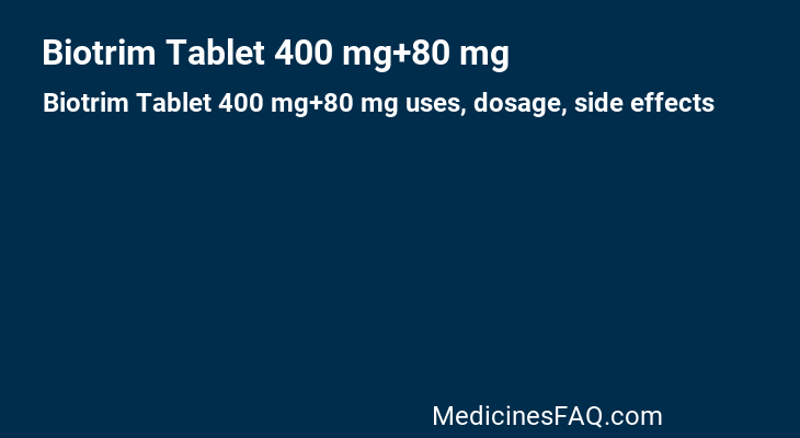 Biotrim Tablet 400 mg+80 mg