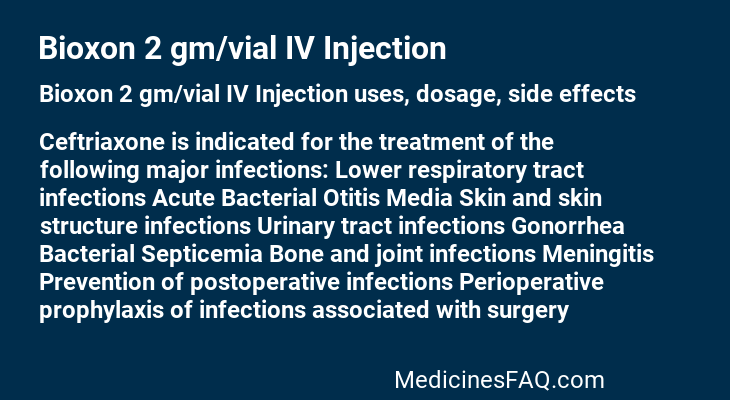 Bioxon 2 gm/vial IV Injection