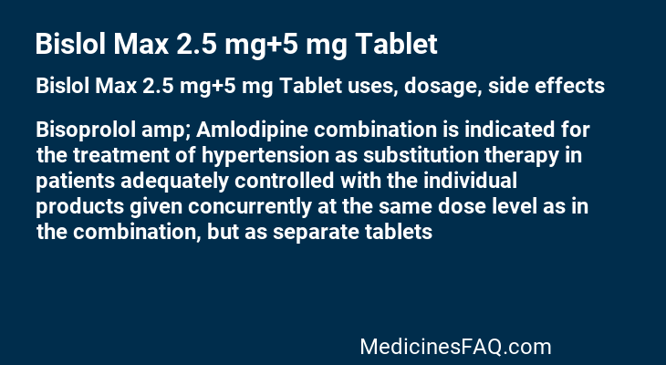 Bislol Max 2.5 mg+5 mg Tablet