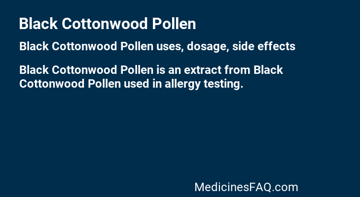 Black Cottonwood Pollen