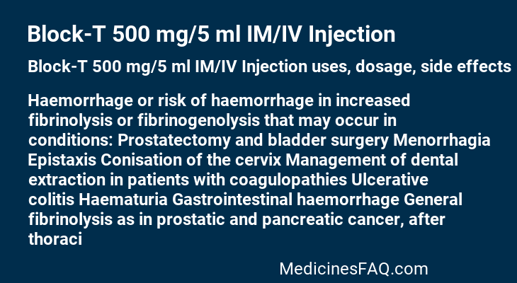 Block-T 500 mg/5 ml IM/IV Injection