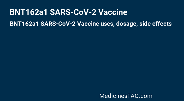 BNT162a1 SARS-CoV-2 Vaccine