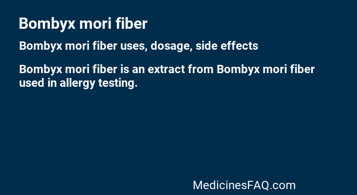Bombyx mori fiber