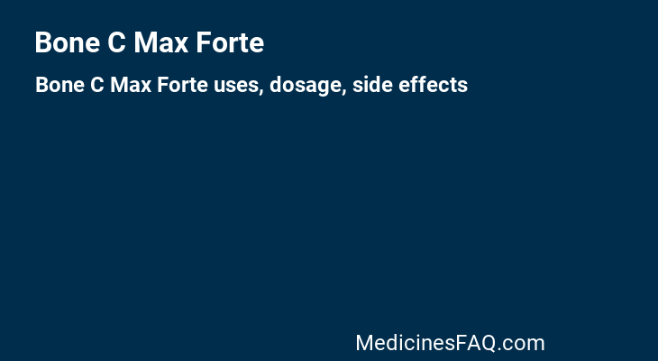 Bone C Max Forte