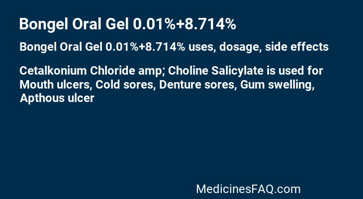 Bongel Oral Gel 0.01%+8.714%