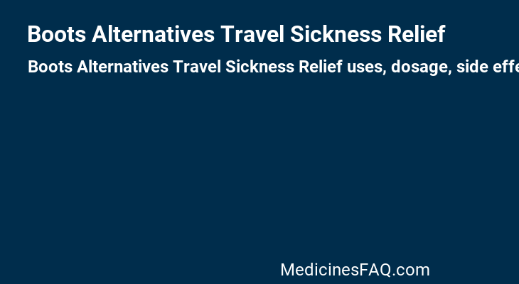 Boots Alternatives Travel Sickness Relief