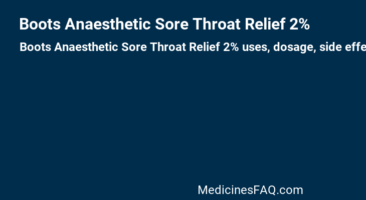 Boots Anaesthetic Sore Throat Relief 2%