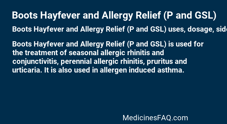 Boots Hayfever and Allergy Relief (P and GSL)