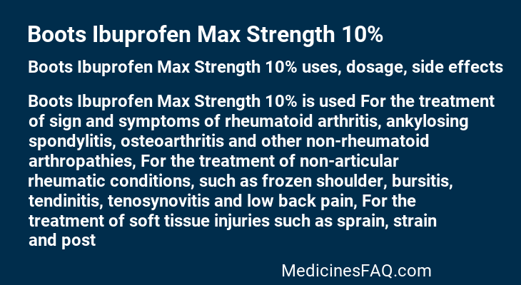 Boots Ibuprofen Max Strength 10%