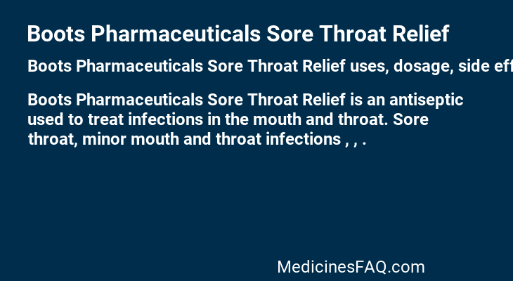 Boots Pharmaceuticals Sore Throat Relief
