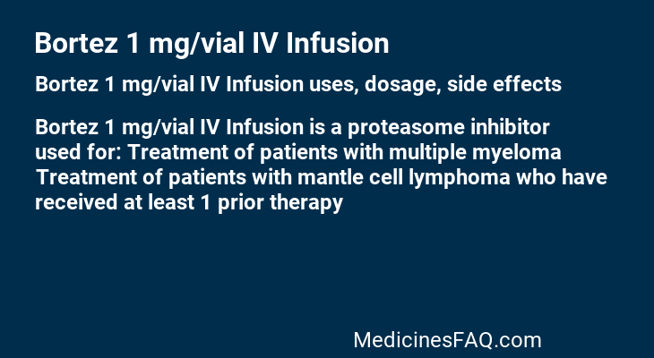 Bortez 1 mg/vial IV Infusion