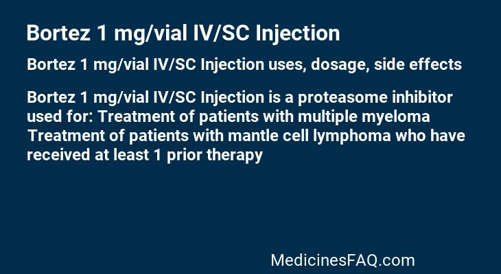 Bortez 1 mg/vial IV/SC Injection