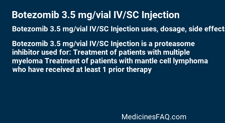 Botezomib 3.5 mg/vial IV/SC Injection