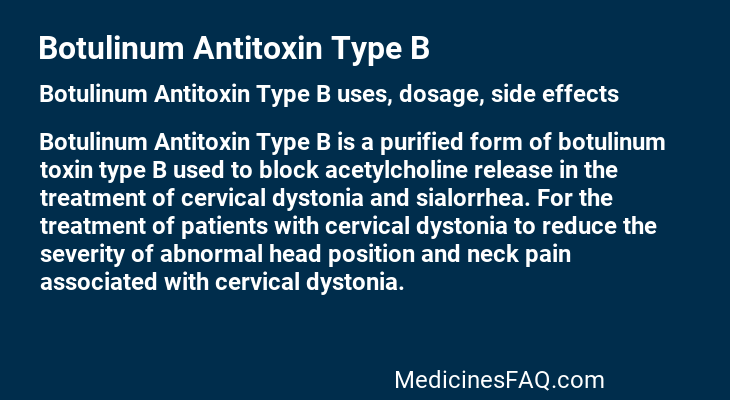 Botulinum Antitoxin Type B