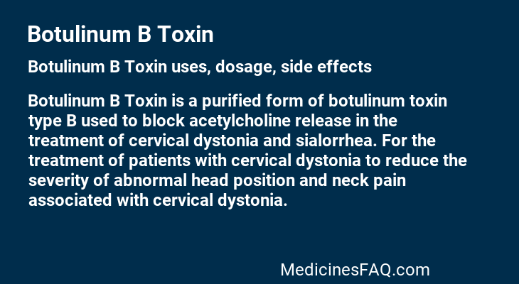 Botulinum B Toxin