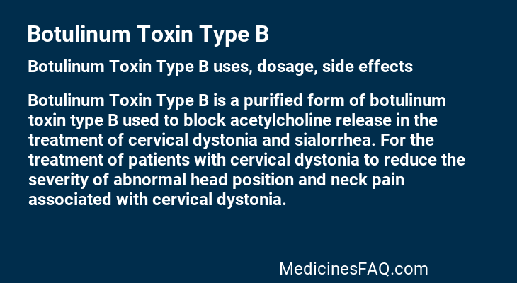 Botulinum Toxin Type B