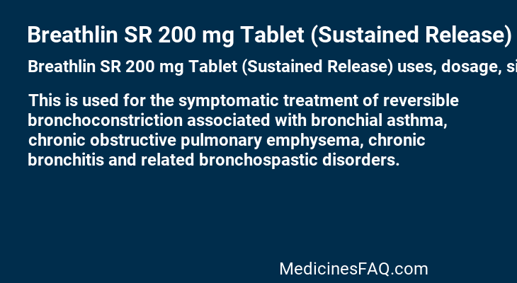 Breathlin SR 200 mg Tablet (Sustained Release)