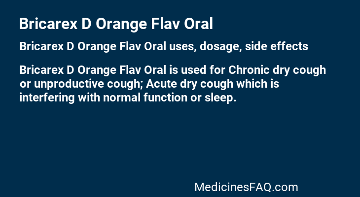 Bricarex D Orange Flav Oral