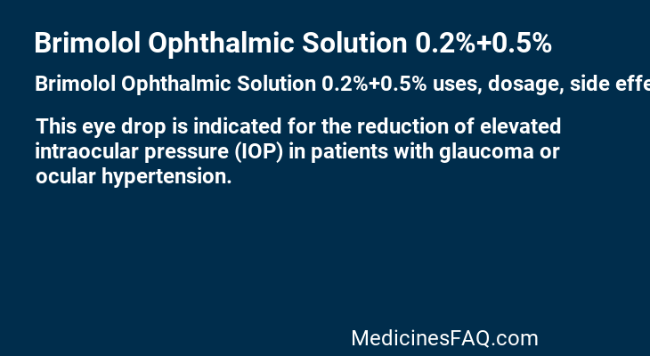 Brimolol Ophthalmic Solution 0.2%+0.5%