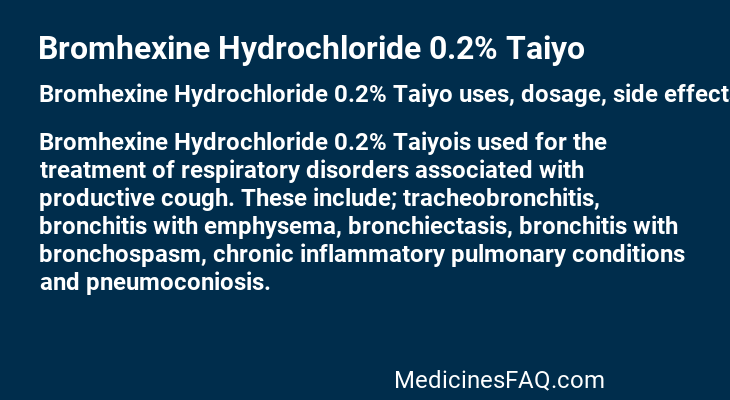 Bromhexine Hydrochloride 0.2% Taiyo