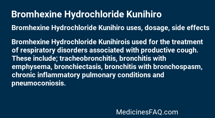 Bromhexine Hydrochloride Kunihiro