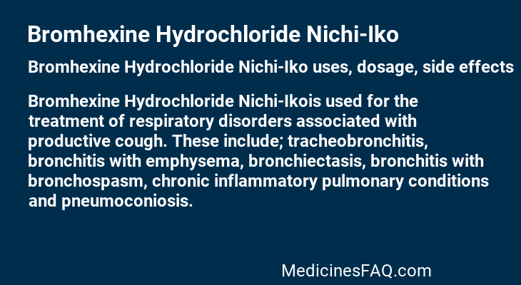 Bromhexine Hydrochloride Nichi-Iko