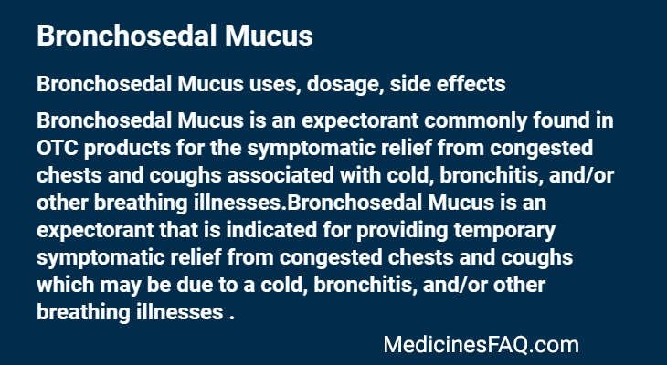 Bronchosedal Mucus