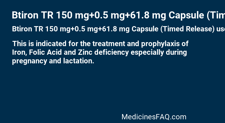 Btiron TR 150 mg+0.5 mg+61.8 mg Capsule (Timed Release)