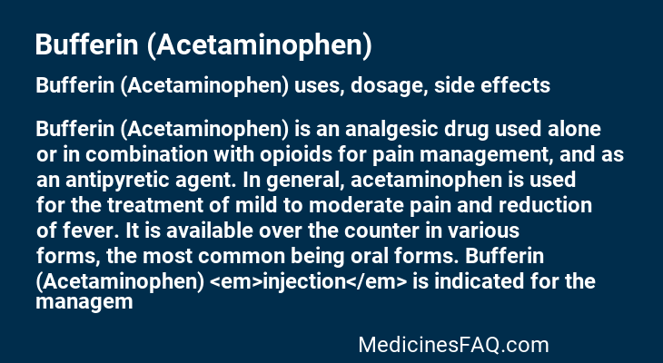 Bufferin (Acetaminophen)
