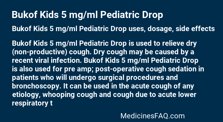 Bukof Kids 5 mg/ml Pediatric Drop