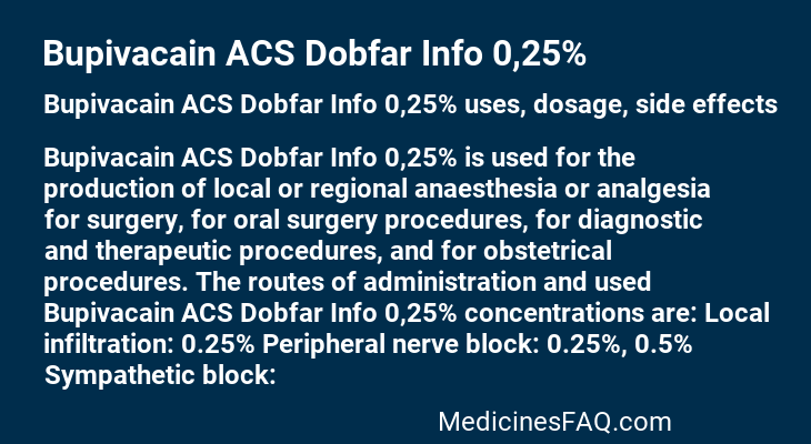 Bupivacain ACS Dobfar Info 0,25%