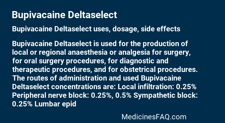 Bupivacaine Deltaselect