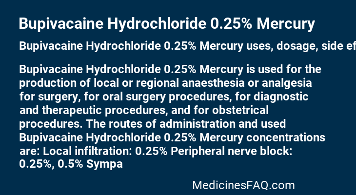 Bupivacaine Hydrochloride 0.25% Mercury