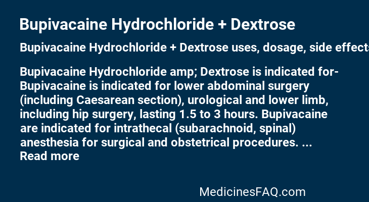 Bupivacaine Hydrochloride + Dextrose