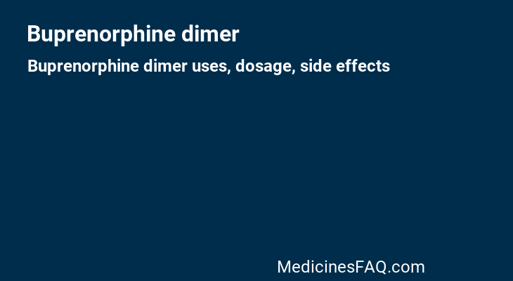 Buprenorphine dimer