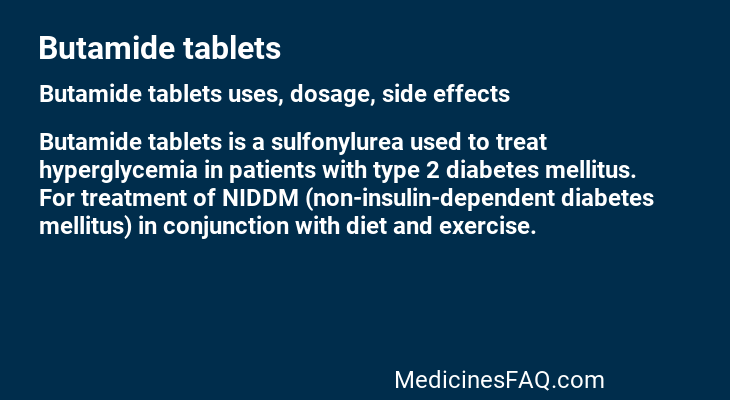 Butamide tablets