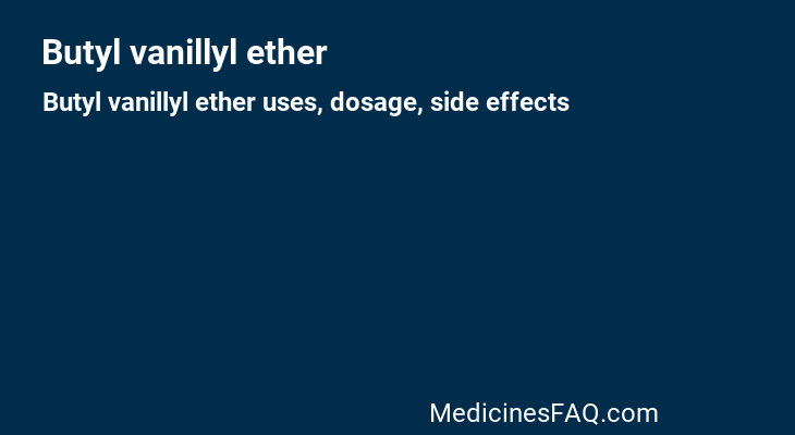 Butyl vanillyl ether