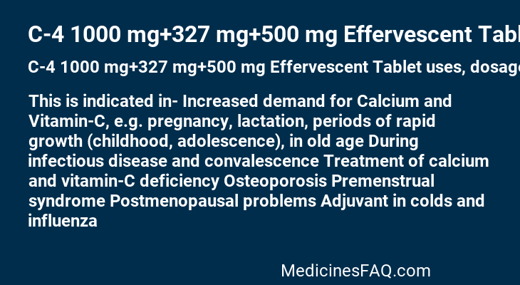 C-4 1000 mg+327 mg+500 mg Effervescent Tablet