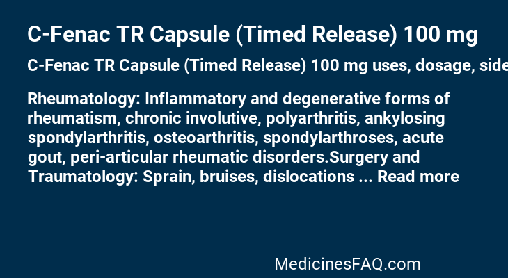 C-Fenac TR Capsule (Timed Release) 100 mg