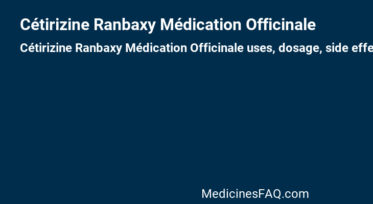 Cétirizine Ranbaxy Médication Officinale