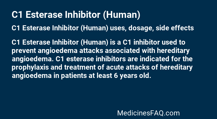 C1 Esterase Inhibitor (Human)