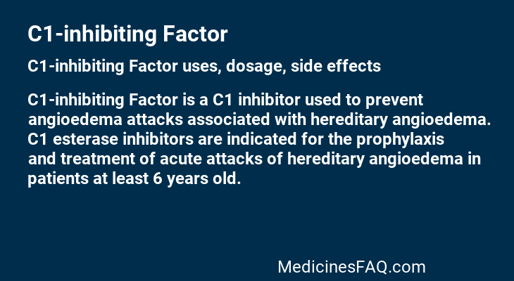 C1-inhibiting Factor
