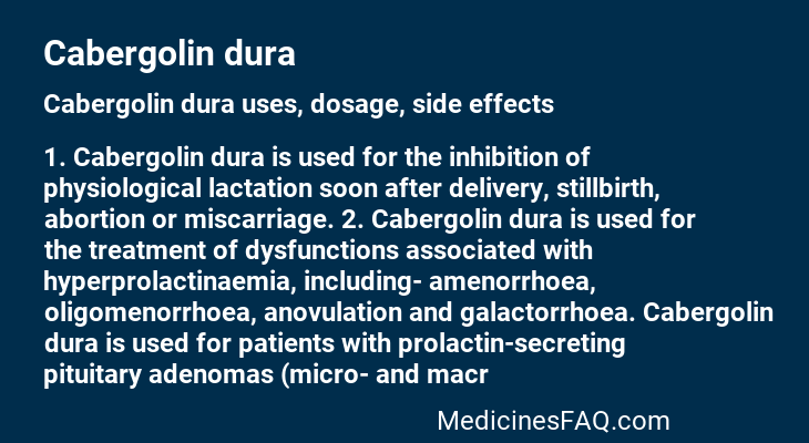 Cabergolin dura