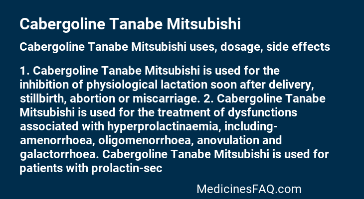 Cabergoline Tanabe Mitsubishi
