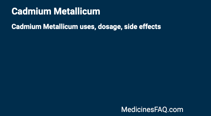 Cadmium Metallicum