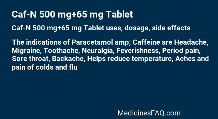 Caf-N 500 mg+65 mg Tablet