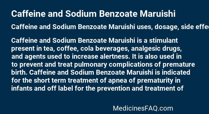 Caffeine and Sodium Benzoate Maruishi