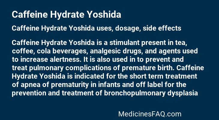 Caffeine Hydrate Yoshida
